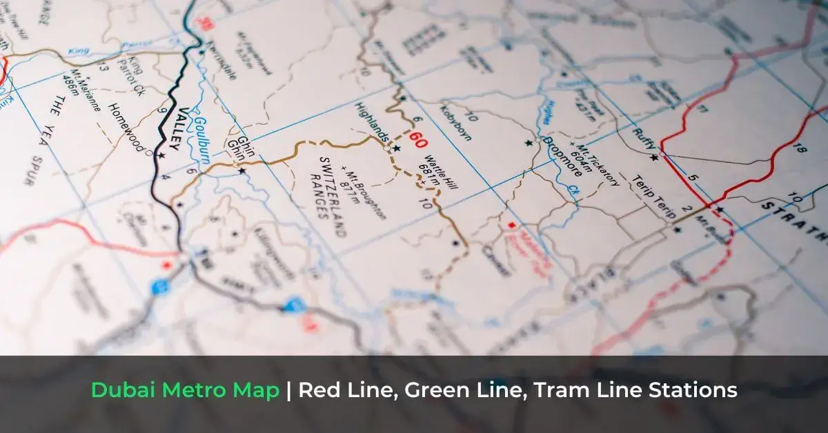 Dubai Metro Map | Red Line, Green Line, Tram Line Stations